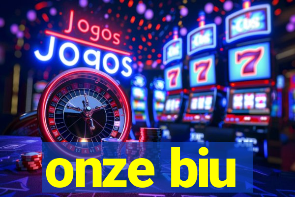 onze biu